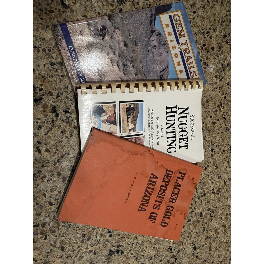 Arizona Gold Prospecting Book Lot Placer Gold Deposits Gem Trails Nugget Hunting